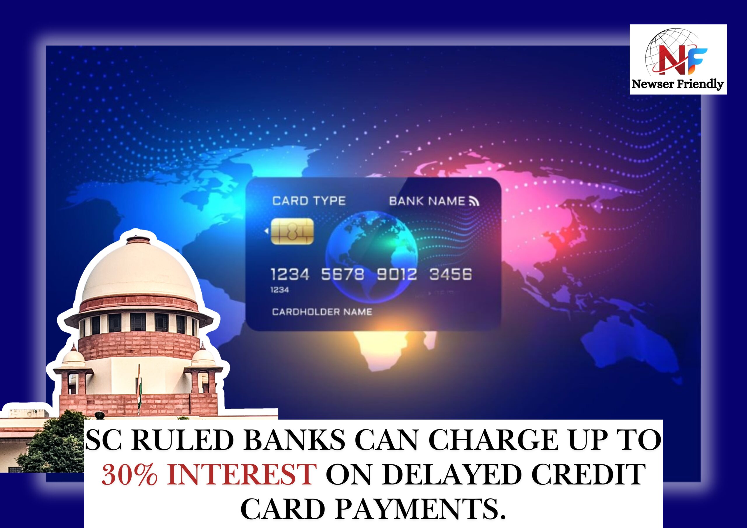 Credit Card Interest Rate Set at 30%: Supreme Court